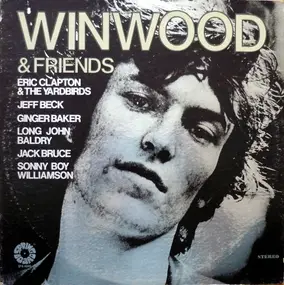 Steve Winwood - Winwood & Friends