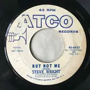 Steve Wright - Searching / But Not Me