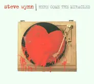 Steve Wynn - Here Come the Miracles
