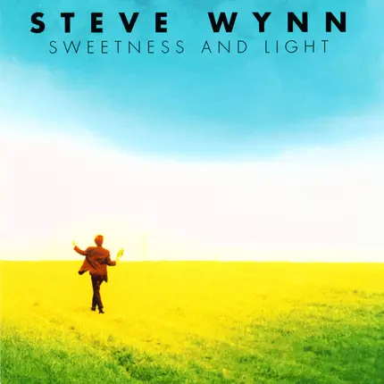 Steve Wynn - Sweetness & Light
