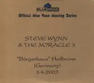 Steve Wynn & The Miracle 3 - "Bürgerhaus" Heilbronn (Germany) 3.4.2003