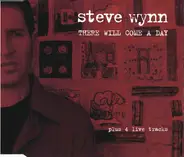 Steve Wynn - There Will Come A Day