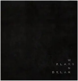 Steve Wynn - Wynn Plays Dylan