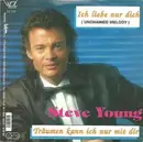 7inch Vinyl Single - Steve Young - Träumen Kann Ich Nur Mit Dir