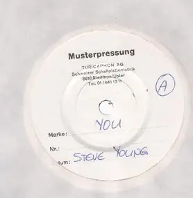 Steve Young - You / All I Need Is Music