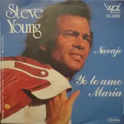 7inch Vinyl Single - Steve Young - Yo To Amo Maria