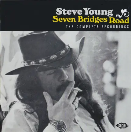 Steve Young - Seven Bridges Road - The Complete Recordings
