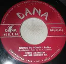 7inch Vinyl Single - Steve Adamczyk And His Hungry Six - Going To Town