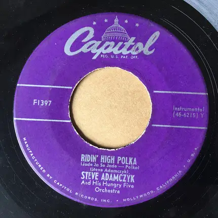 Steve Adamczyk And His Hungry Six - Ridin' High Polka / Strolling In The Forest--Polka