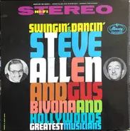 Steve Allen And Gus Bivona - Swingin' & Dancin'
