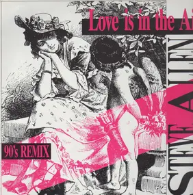 Steve Allen - Love Is In The Air (90's Remix)