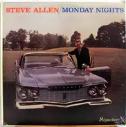 Steve Allen - Monday Nights