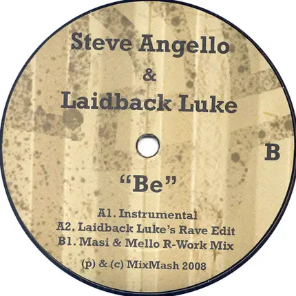 Steve Angello & Laidback Luke - Be