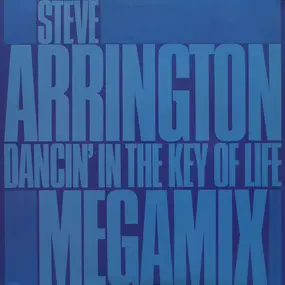 Steve Arrington - Dancin' In The Key Of Life (Megamix)