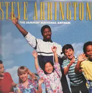 Steve Arrington - The Jammin' National Anthem