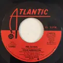 7inch Vinyl Single - Steve Arrington - Feel So Real