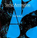 7inch Vinyl Single - Steve Arrington - Feel So Real