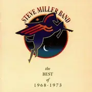 CD - Steve -Band- Miller - Best of '68-'73