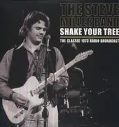 Steve Miller Band - SHAKE YOUR TREE