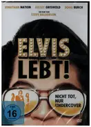 Steve Balderson a.o. - Elvis Lebt! Nicht Tot,Nur Undercover / Elvis Lives
