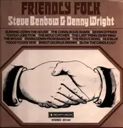 Steve Benbow & Denny Wright - Friendly Folk