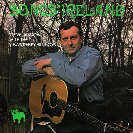Steve Benbow With The Strawberry Hill Boys - Songs of Ireland