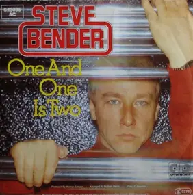 Steve Bender - One And One Is Two / Can't Hide