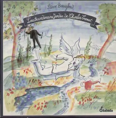 Steve Beresford - L'extraordinaire jardin de charles ternet