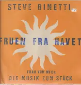 Steve Binetti - Fruen Fra Havet