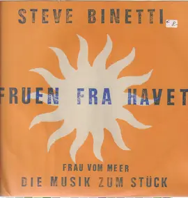 Steve Binetti - Fruen Fra Havet