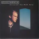 7inch Vinyl Single - Steve Booker - Everytime You Walk Away