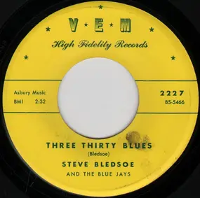 Steve Bledsoe - After Hours / Three Thirty Blues