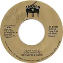 7inch Vinyl Single - Steve Bledsoe - Dear Angel