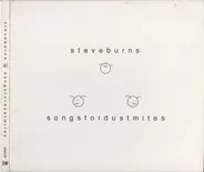 Steve Burns - Songs for Dust Mites