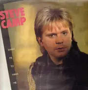 Steve Camp - Shake Me to Wake Me