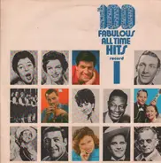 Steve Conway, Eve Boswell, Larry Adler,.. - 100 Fabulous All Time Hits Record 1