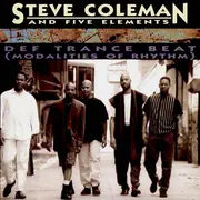 CD - Steve Coleman And Five Elements - Def Trance Beat (Modalities Of Rhythm)