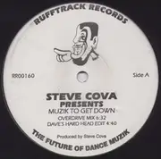 12inch Vinyl Single - Steve Cova - Muzik To Get Down
