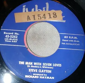 Steve Clayton - The Man With Seven Loves