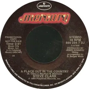 Steve Clark - A Place Out In The Country