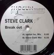 Steve Clark - Break Out