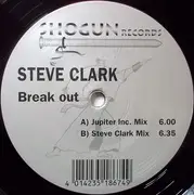 12inch Vinyl Single - Steve Clark - Break Out