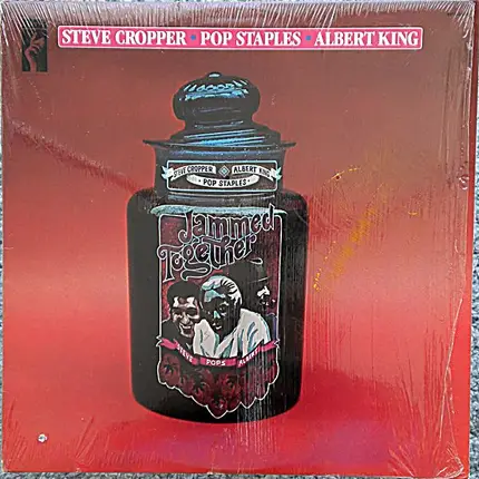 Steve Cropper - Pops Staples - Albert King - Jammed Together