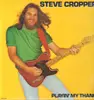 LP - Steve Cropper - Playin' My Thang