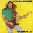 LP - Steve Cropper - Playin' My Thang