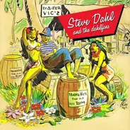 Steve Dahl & The Dahlfins - Mai-Tai Roa Aé