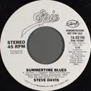 7inch Vinyl Single - Steve Davis - Summertime Blues