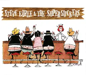 Steve Earle - Steve Earle & The Supersuckers