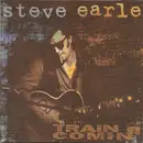 CD - Steve Earle - Train A Comin'