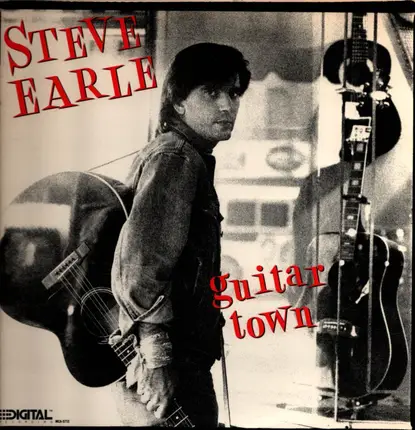 Steve Earle - Guitar Town